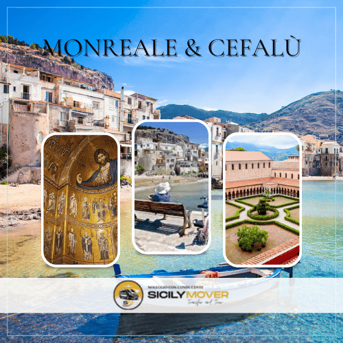 Monreale e Cefalù